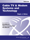 Cable TV Systems & Modem Systems and Technology